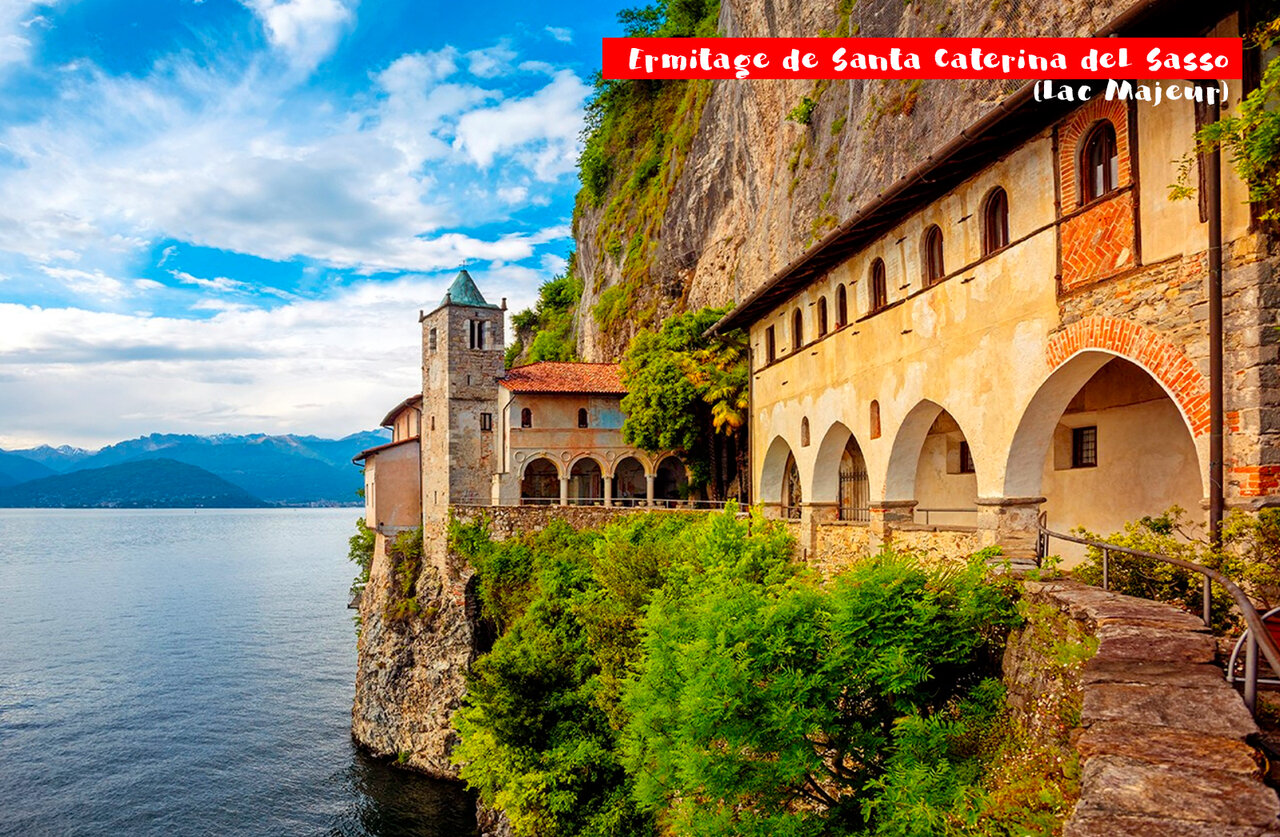 Ermitage de Santa Caterina del Sasso, monument historique � visiter pr�s d'Angera.