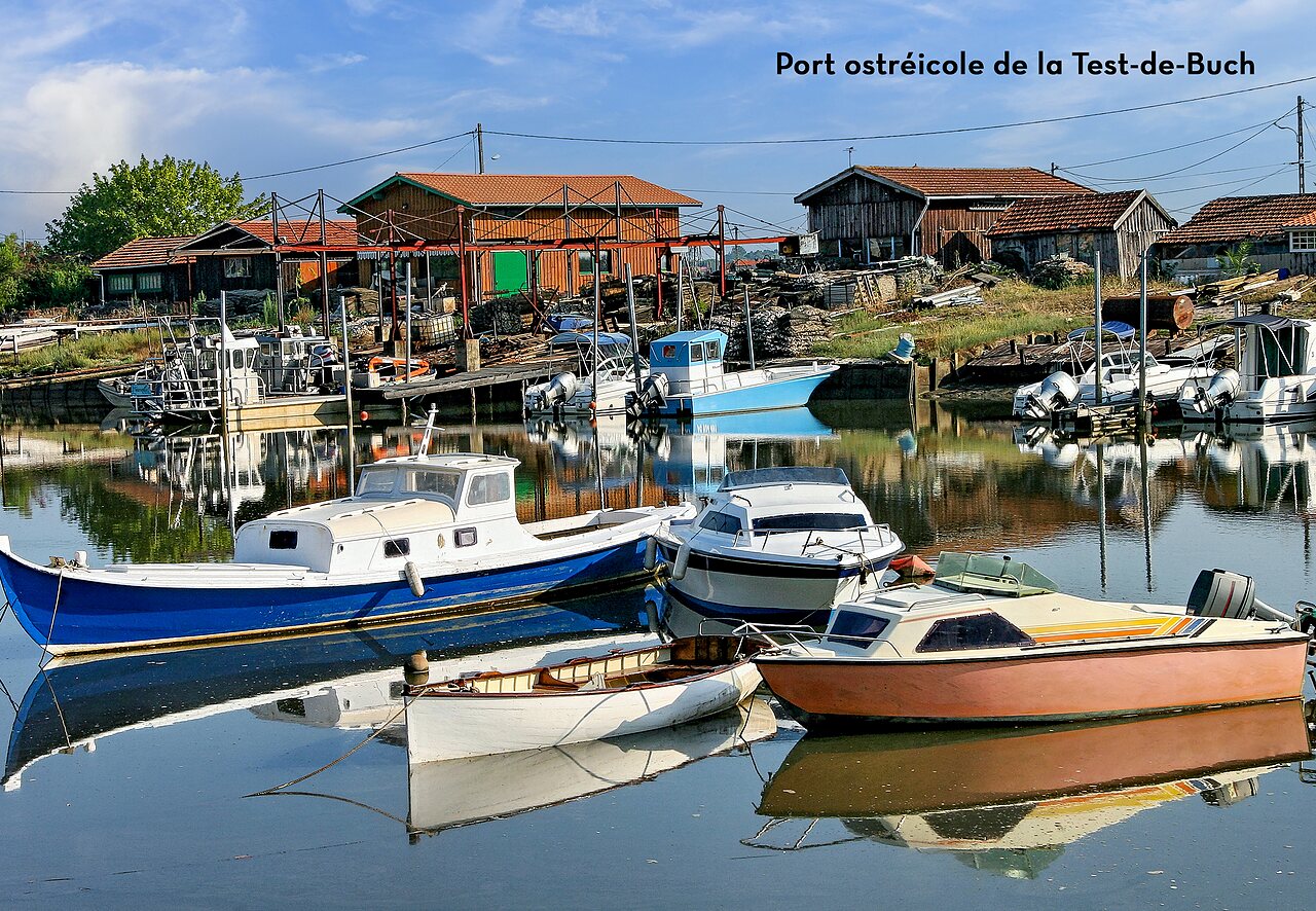 Port ostr�icole de La Teste-de-Buch, un lieu authentique � visiter en Gironde.